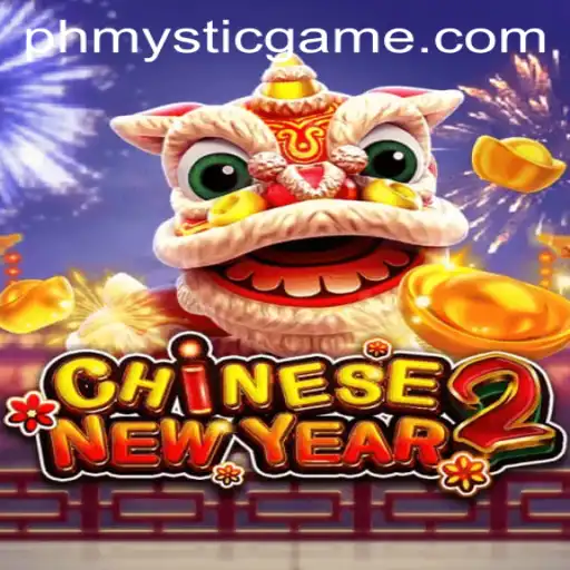Exploring CHINESENEWYEAR2: A New Gaming Sensation with Phmystic